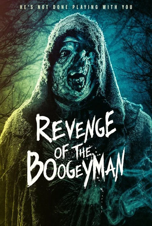 Revenge of the Boogeyman Revenge of the Boogeyman