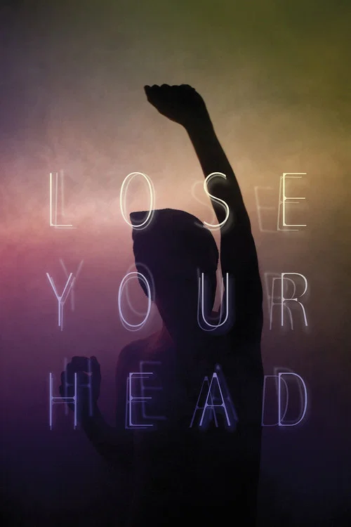 Lose Your Head Lose Your Head