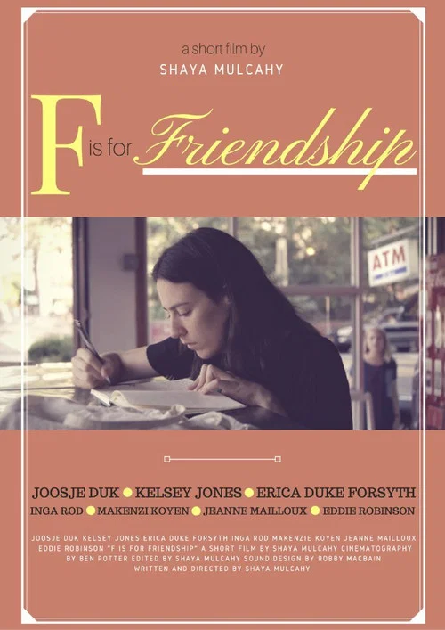 F is for Friendship F is for Friendship