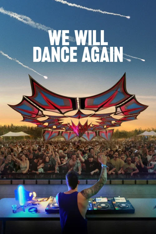We Will Dance Again We Will Dance Again