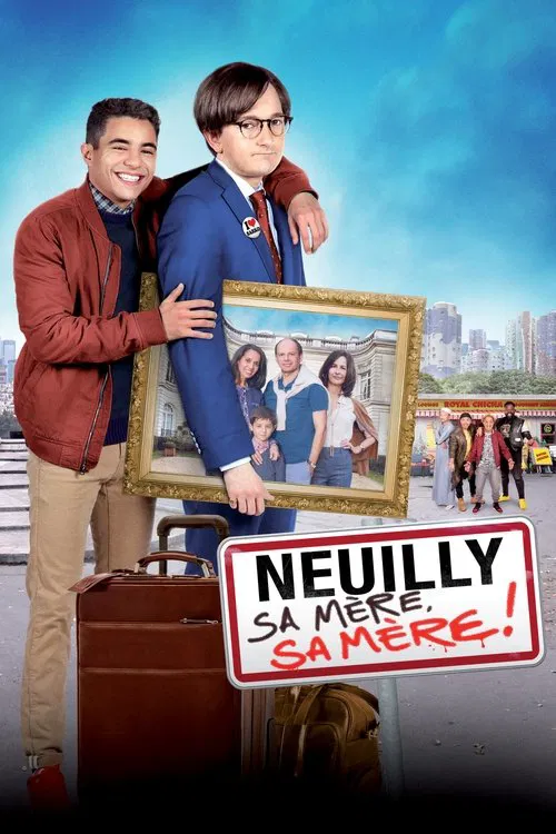 Neuilly sa mÃ¨re, sa mÃ¨re!