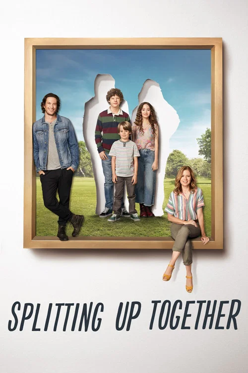 Splitting Up Together Splitting Up Together