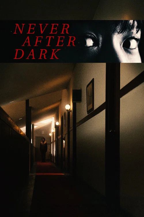 Never After Dark Never After Dark