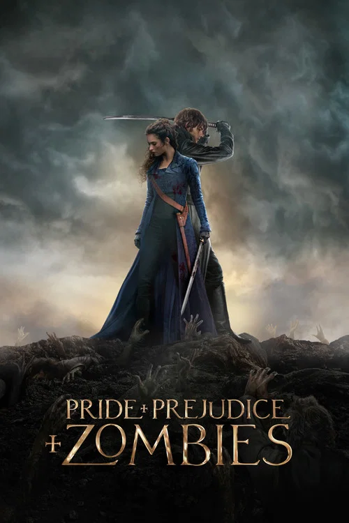 Pride and Prejudice and Zombies Pride and Prejudice and Zombies