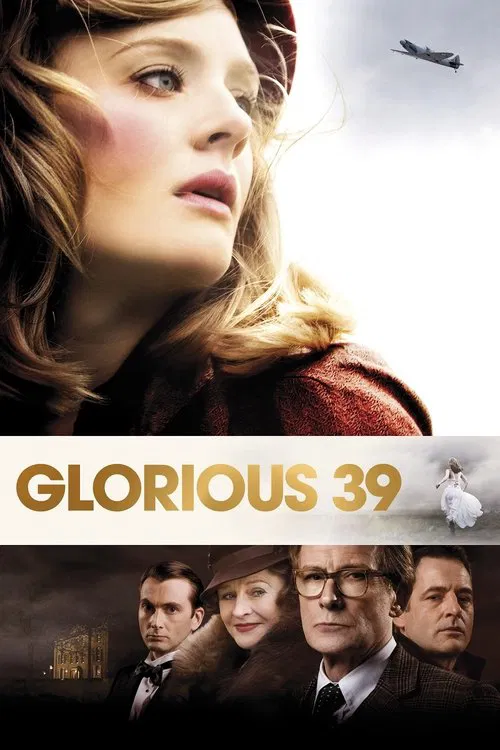 Glorious 39 Glorious 39