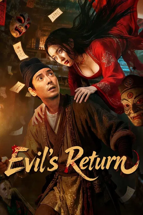Evil’s Return