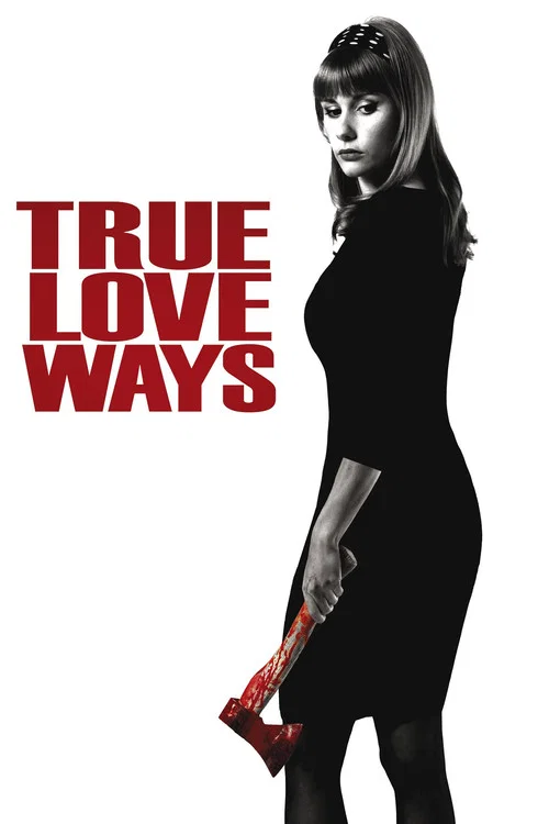True Love Ways True Love Ways