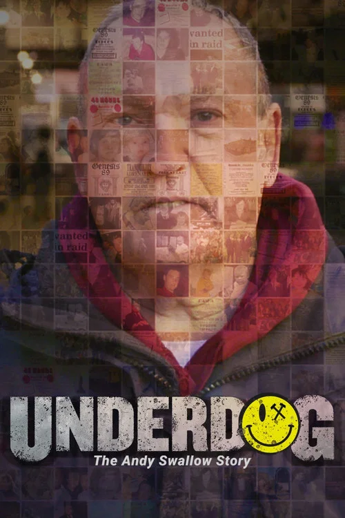 Underdog: The Andy Swallow Story Underdog: The Andy Swallow Story