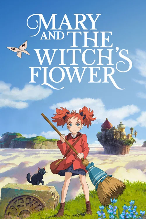 Mary and the Witch’s Flower Mary and the Witch’s Flower