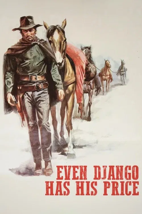 Anche per Django le carogne hanno un prezzo Anche per Django le carogne hanno un prezzo