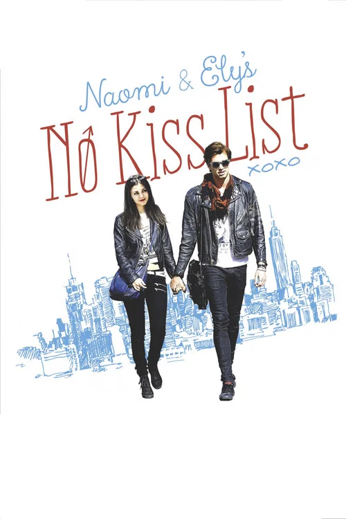 Naomi and Ely’s No Kiss List Naomi and Ely’s No Kiss List