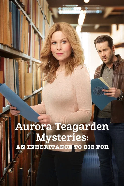 Aurora Teagarden Mysteries: An Inheritance to Die For Aurora Teagarden Mysteries: An Inheritance to Die For