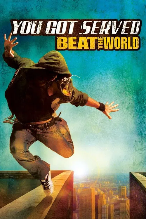 You Got Served: Beat the World You Got Served: Beat the World