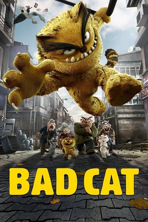 Bad Cat: The Movie Bad Cat: The Movie
