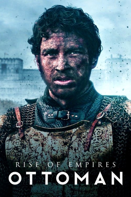 Rise of Empires: Ottoman Rise of Empires: Ottoman