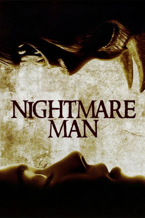 Nightmare Man Nightmare Man