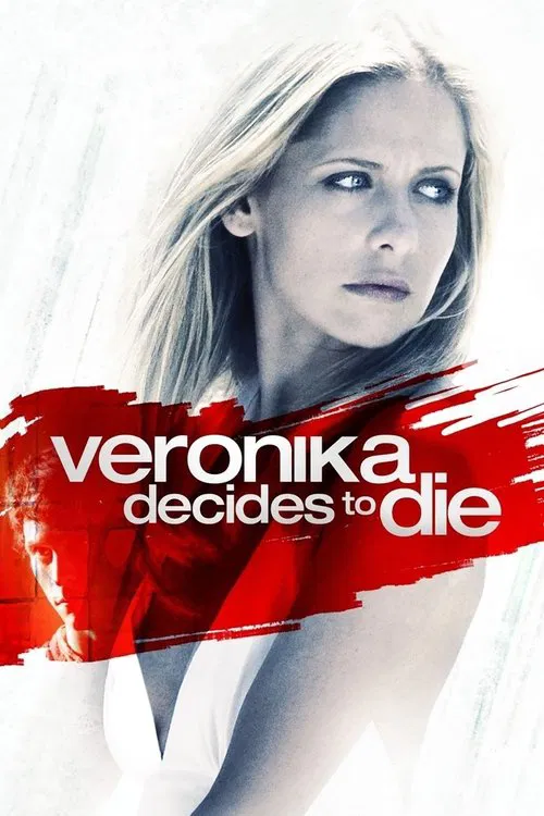 Veronika Decides to Die Veronika Decides to Die