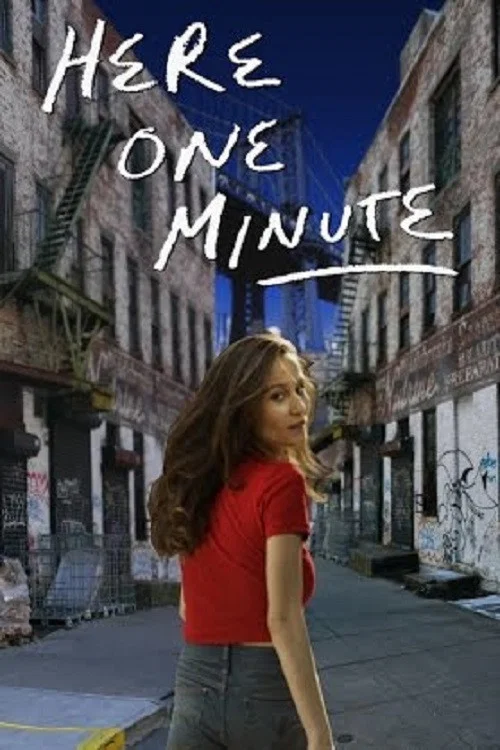 Here One Minute Here One Minute