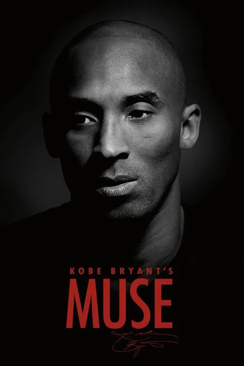 Kobe Bryant’s Muse Kobe Bryant’s Muse