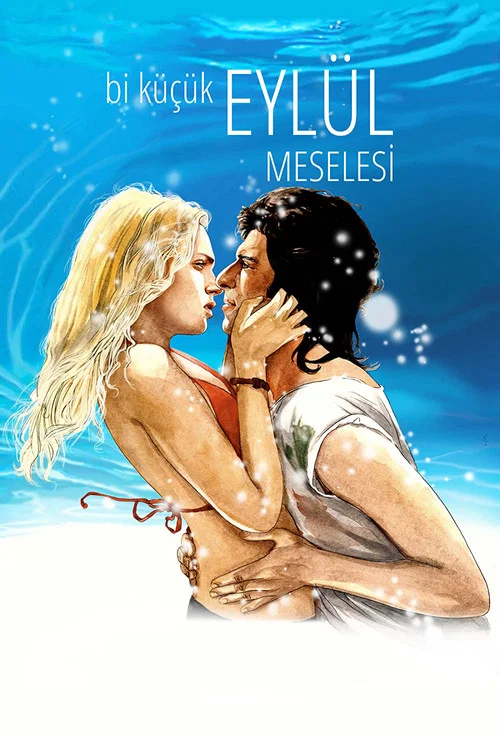 Bi KÃ¼Ã§Ã¼k EylÃ¼l Meselesi