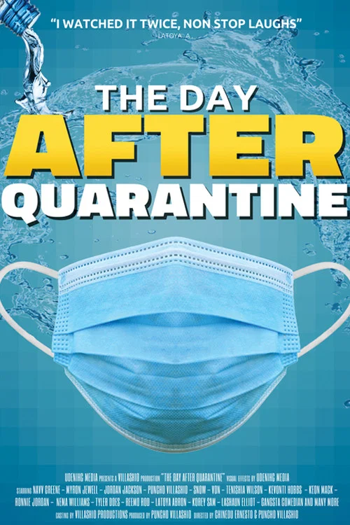 The Day After Quarantine The Day After Quarantine