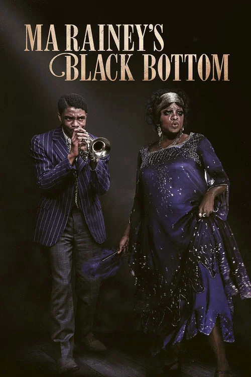 Ma Rainey’s Black Bottom Ma Rainey’s Black Bottom