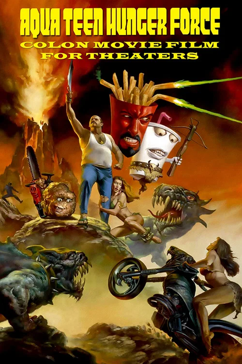 Aqua Teen Hunger Force Colon Movie Film for Theaters Aqua Teen Hunger Force Colon Movie Film for Theaters