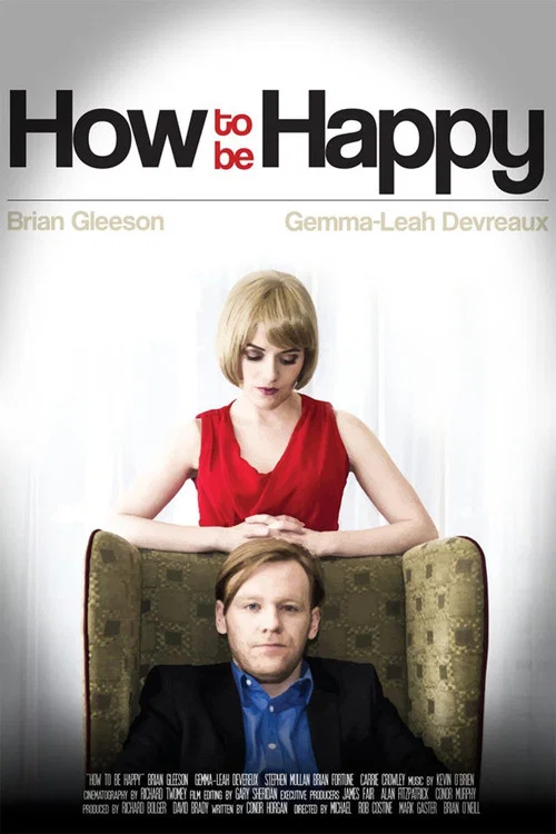 How to Be Happy How to Be Happy