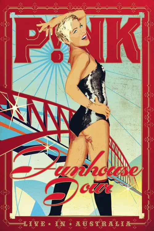 Pink: Funhouse Tour – Live in Australia Pink: Funhouse Tour – Live in Australia
