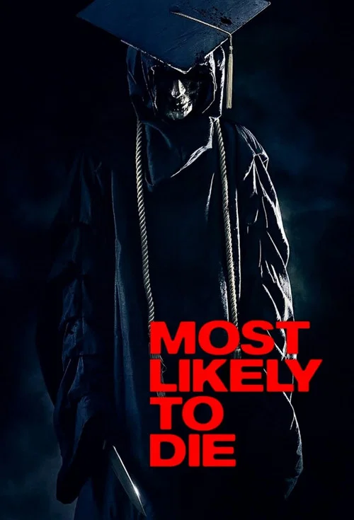 Most Likely To Die