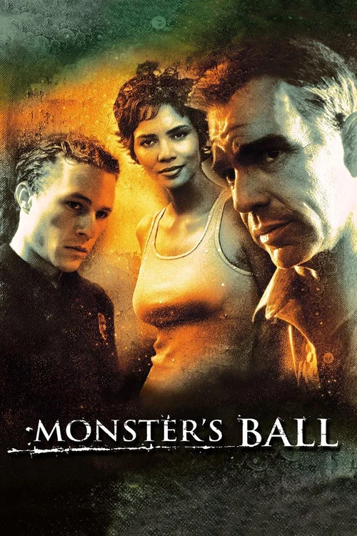 Monster’s Ball Monster’s Ball