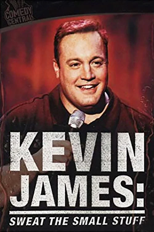 Kevin James Sweat the Small Stuff Kevin James Sweat the Small Stuff