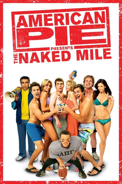 American Pie Presents The Naked Mile American Pie Presents The Naked Mile