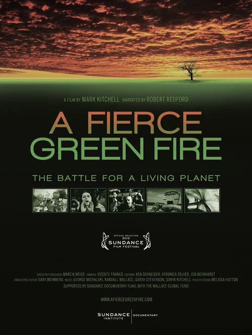 A Fierce Green Fire