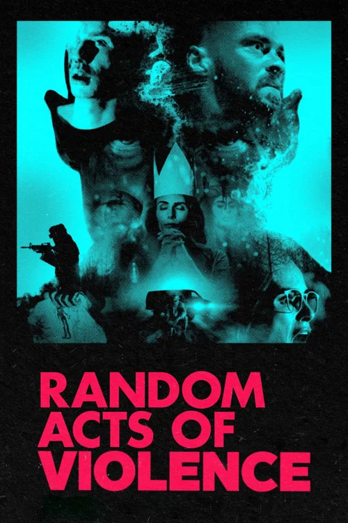 Random Acts of Violence Random Acts of Violence