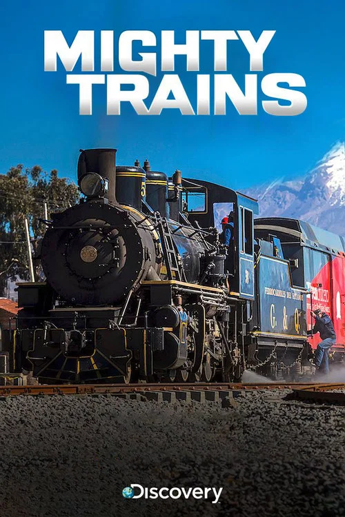 Mighty Trains Mighty Trains