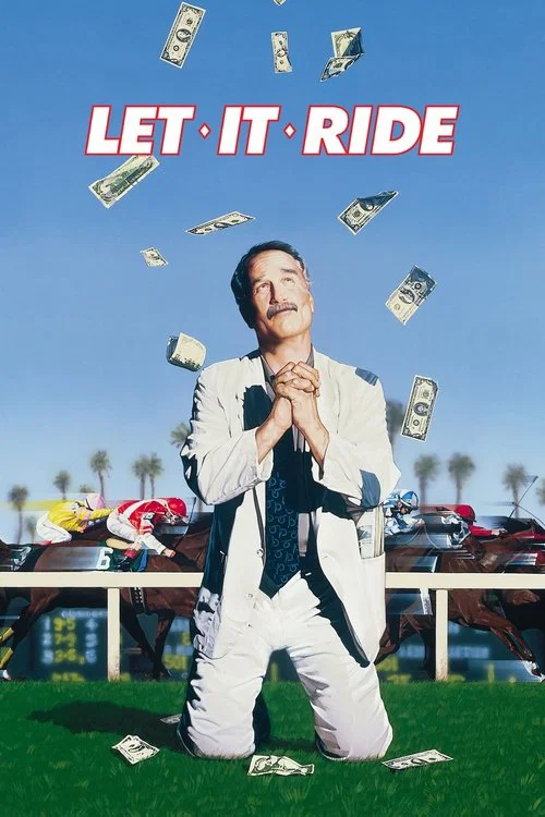 Let It Ride Let It Ride