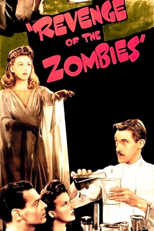 Revenge of the Zombies Revenge of the Zombies