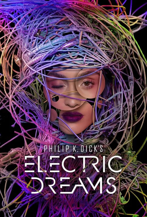Philip K. Dick’s Electric Dreams Philip K. Dick’s Electric Dreams