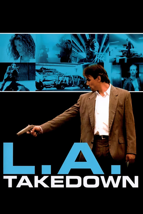 L.A. Takedown L.A. Takedown