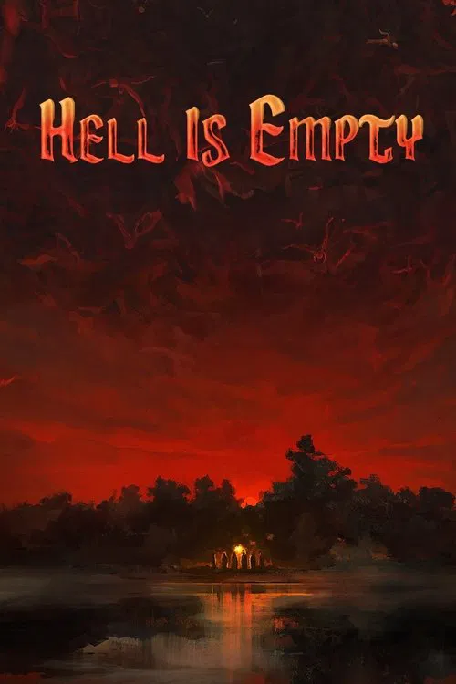 Hell is Empty Hell is Empty