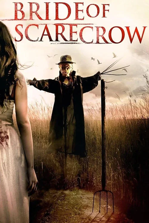 Bride of Scarecrow Bride of Scarecrow