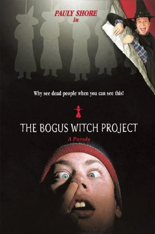 The Bogus Witch Project The Bogus Witch Project