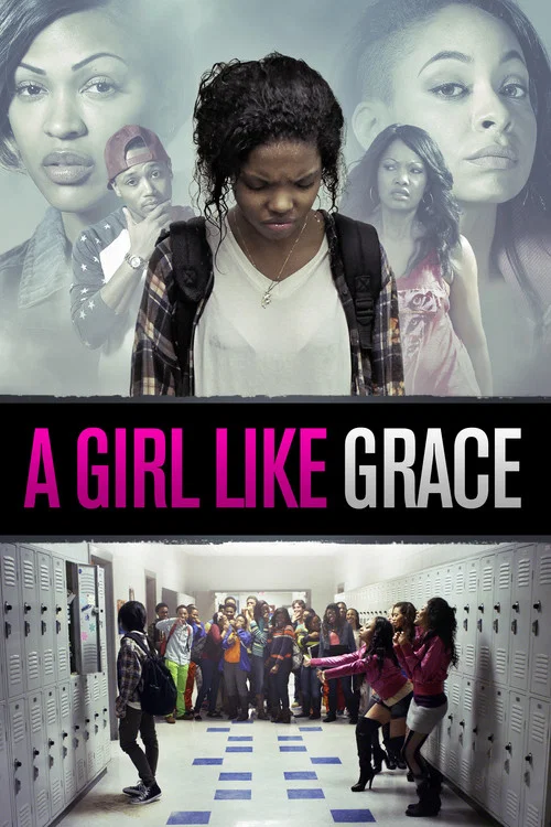 A Girl Like Grace A Girl Like Grace