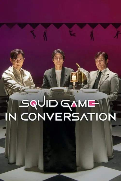 Squid Game in Conversation Squid Game in Conversation