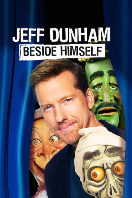 Jeff Dunham: Beside Himself Jeff Dunham: Beside Himself