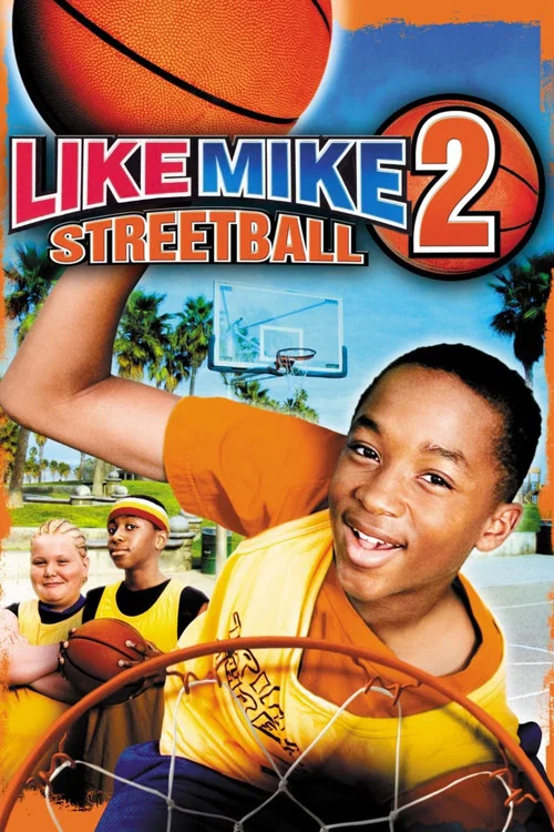 Like Mike 2: Streetball Like Mike 2: Streetball