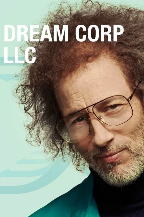 Dream Corp LLC Dream Corp LLC