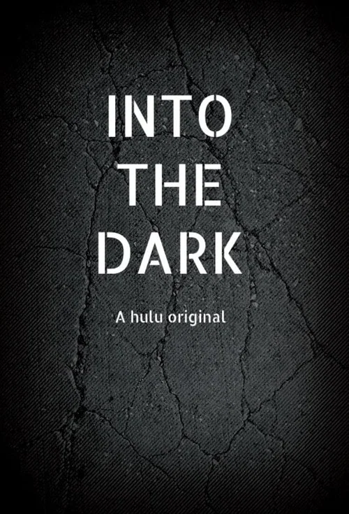 Into the Dark Season 1 Episode 4