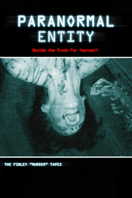 Paranormal Entity Paranormal Entity